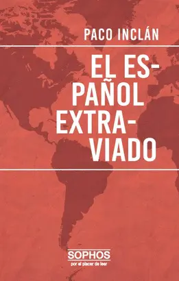 El español extraviado